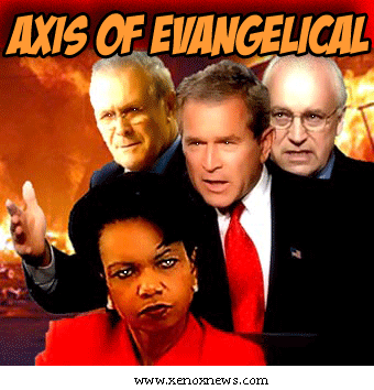 Axis of Evil Evangelicals